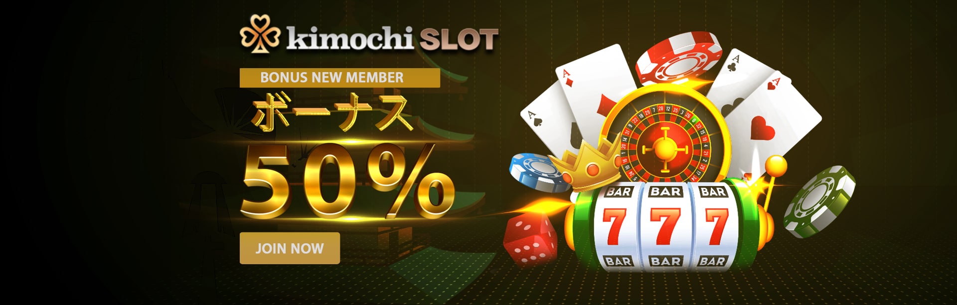 NEW MEMBER BONUS 50% KIMOCHISLOT